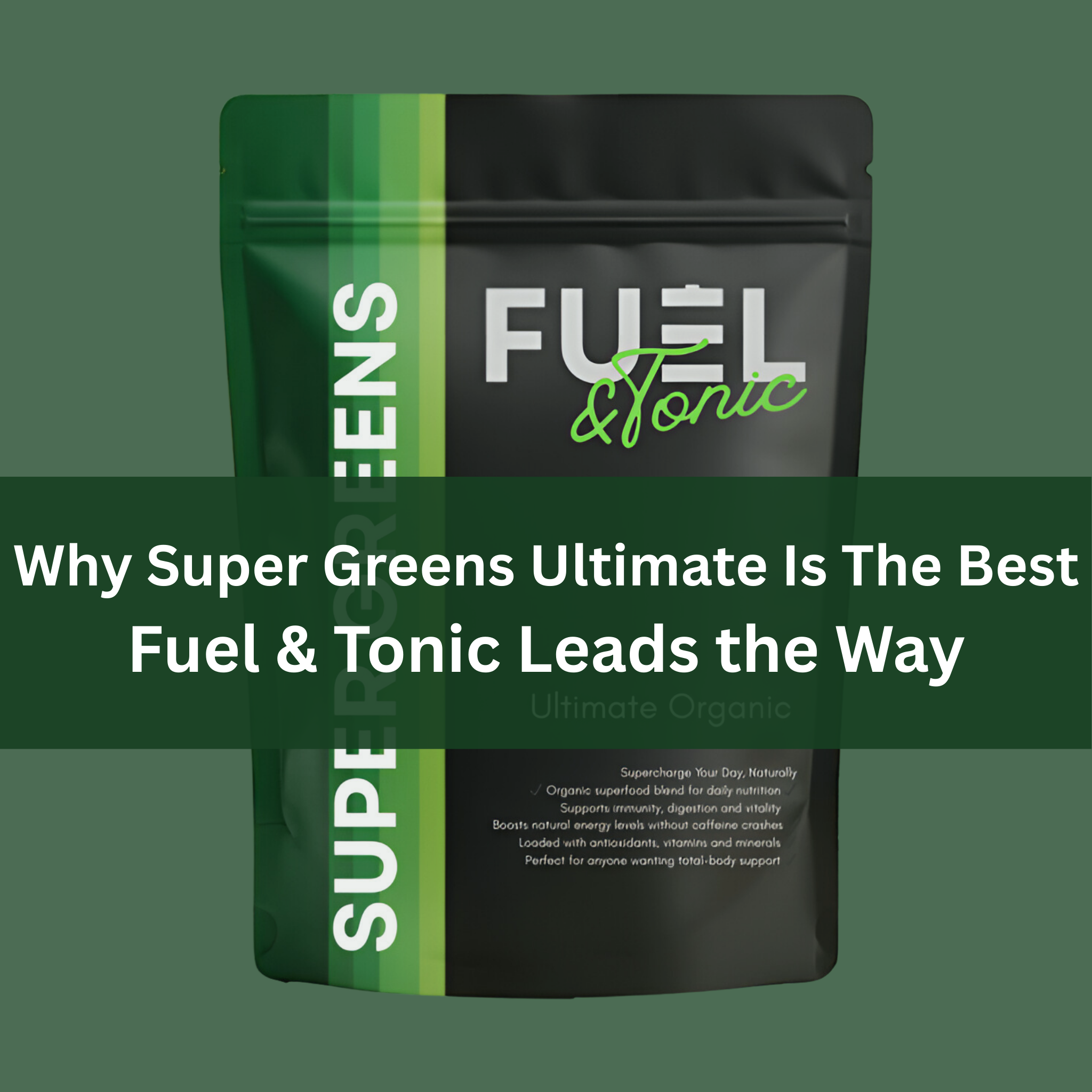 The Best Super Greens on the Market